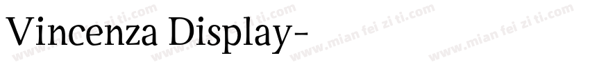 Vincenza Display字体转换
